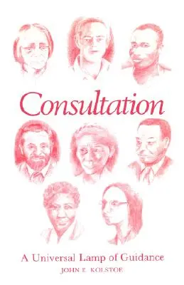 La consultation : Une lampe universelle d'orientation - Consultation: A Universal Lamp of Guidance