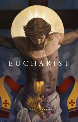 L'Eucharistie - Eucharist