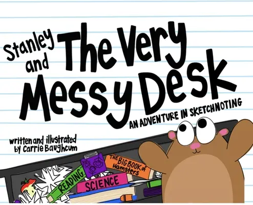 Stanley et le bureau en désordre - Stanley and the Very Messy Desk