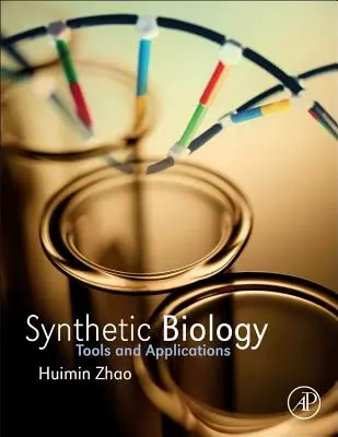 Biologie synthétique : Outils et applications - Synthetic Biology: Tools and Applications