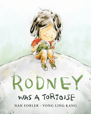Rodney était une tortue - Rodney Was a Tortoise