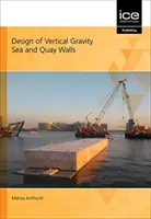 CONCEPTION D'UN QUAI ET D'UNE MER À GRAVITÉ VERTICALE - DESIGN OF VERTICAL GRAVITY SEA AND QUAY