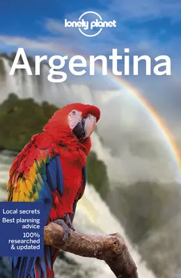 Lonely Planet Argentine - Lonely Planet Argentina