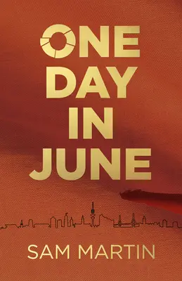 Un jour de juin - One Day in June