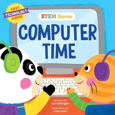 Histoires STEAM L'heure de l'ordinateur : Premiers mots de la technologie - Steam Stories Computer Time: First Technology Words