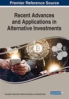 Progrès récents et applications en matière d'investissements alternatifs - Recent Advances and Applications in Alternative Investments