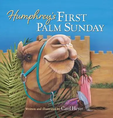 Le premier dimanche des Rameaux de Humphrey - Humphrey's First Palm Sunday