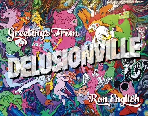 Salutations de Delusionville - Greetings from Delusionville