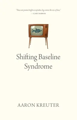 Le syndrome de la ligne de base changeante - Shifting Baseline Syndrome