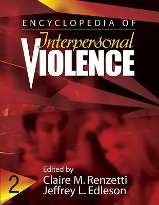 Encyclopédie de la violence interpersonnelle - Encyclopedia of Interpersonal Violence