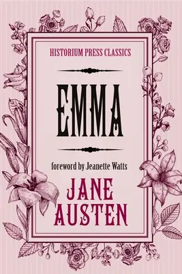 Emma (Classiques Historium Press) - Emma (Historium Press Classics)