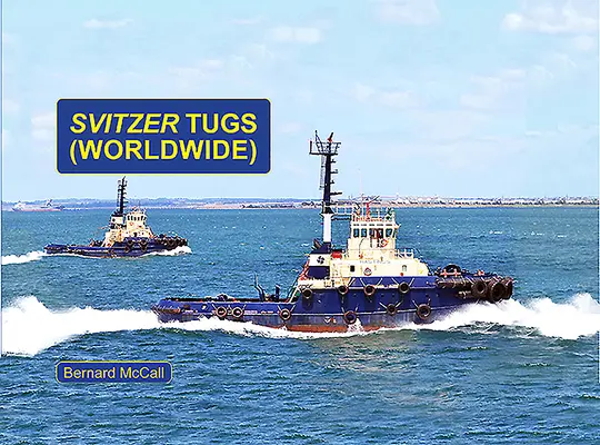 Remorqueurs Svitzer - dans le monde entier - Svitzer Tugs - Worldwide