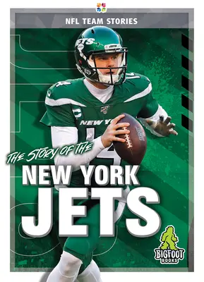 L'histoire des New York Jets - The Story of the New York Jets