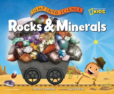 Sauter dans la science : Les roches et les minéraux - Jump Into Science: Rocks and Minerals