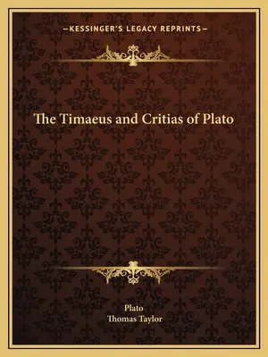 Le Timée et le Critias de Platon - The Timaeus and Critias of Plato