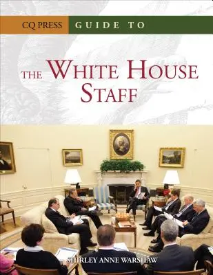 Guide du personnel de la Maison Blanche - Guide to the White House Staff