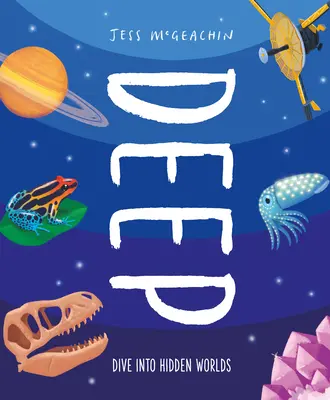 Profondeur : plonger dans des mondes cachés - Deep: Delve Into Hidden Worlds