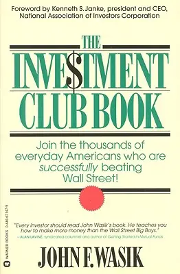 Le livre de l'Investment Club - The Investment Club Book