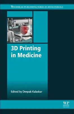 L'impression 3D en médecine - 3D Printing in Medicine