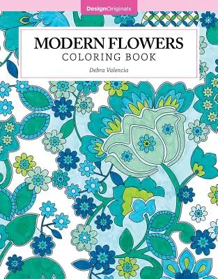 Livre de coloriage des fleurs modernes - Modern Flowers Coloring Book
