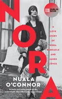 NORA - Une histoire d'amour entre Nora Barnacle et James Joyce - NORA - A Love Story of Nora Barnacle and James Joyce