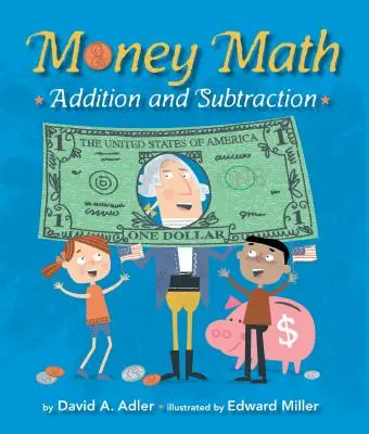 Money Math : Addition et soustraction - Money Math: Addition and Subtraction