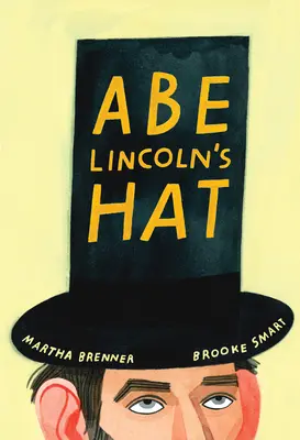 Le chapeau d'Abe Lincoln - Abe Lincoln's Hat