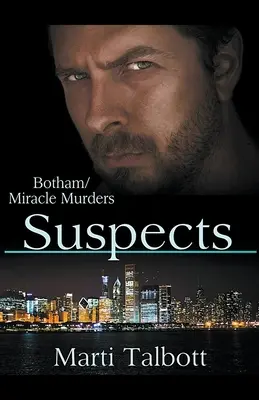 Suspects (Les meurtres de Botham/Miracle) - Suspects (The Botham/Miracle Murders)