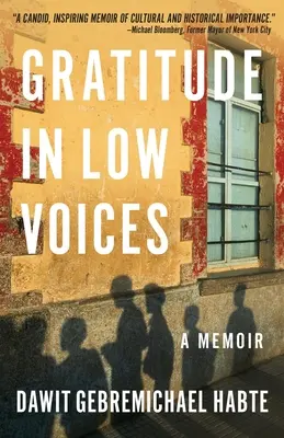 La gratitude à voix basse : A Memoir - Gratitude in Low Voices: A Memoir