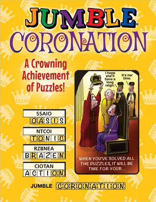 Jumble(r) Couronnement : Un couronnement de puzzles ! - Jumble(r) Coronation: A Crowning Achievement of Puzzles!