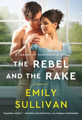 Le rebelle et l'amoureux - The Rebel and the Rake