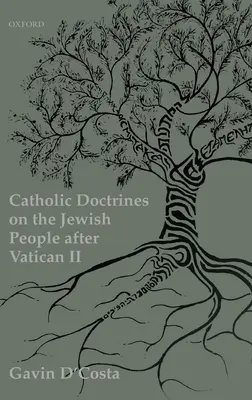 Doctrines catholiques sur les juifs après le Concile Vatican II - Catholic Doctrines on Jews After the Second Vatican Council