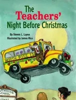 La nuit de Noël des enseignants - The Teachers' Night Before Christmas