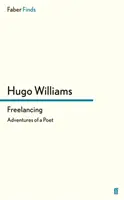 Freelancing - Adventures of a Poet (Williams Hugo (poésie ed Spectator)) - Freelancing - Adventures of a Poet (Williams Hugo (poetry ed Spectator))