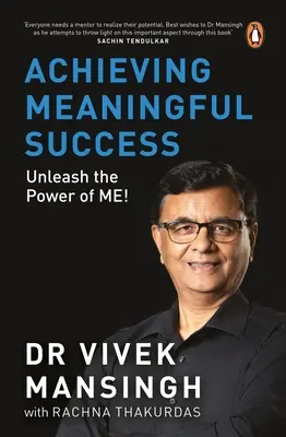 Obtenir un succès significatif : Libérer le pouvoir du moi ! - Achieving Meaningful Success: Unleash the Power of Me!