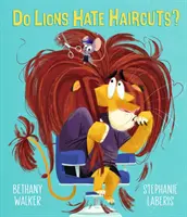 Les Lions détestent-ils les coupes de cheveux&nbsp;? - Do Lions Hate Haircuts?
