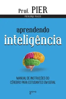 Apprendre l'intelligence - Aprendendo inteligncia