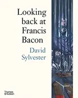 Retour sur Francis Bacon - Looking back at Francis Bacon