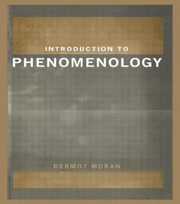 Introduction à la phénoménologie - Introduction to Phenomenology