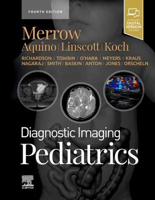 Imagerie diagnostique : Pédiatrie - Diagnostic Imaging: Pediatrics