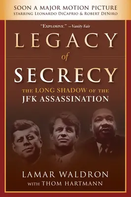 L'héritage du secret : La longue ombre de l'assassinat de JFK - Legacy of Secrecy: The Long Shadow of the JFK Assassination
