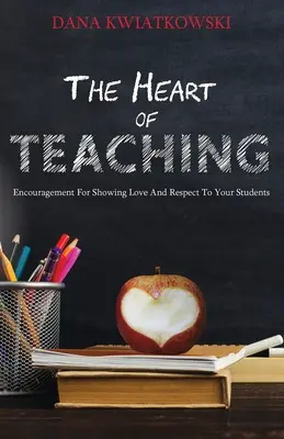 Le cœur de l'enseignement - The Heart of Teaching