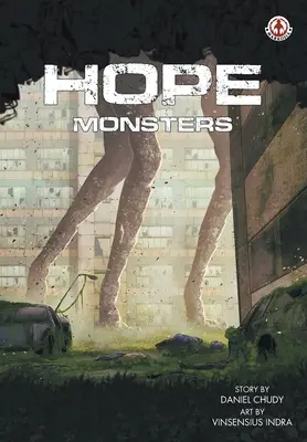 Espoir : Monstres - Hope: Monsters