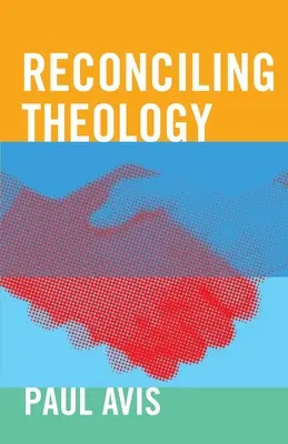 La théologie réconciliatrice - Reconciling Theology