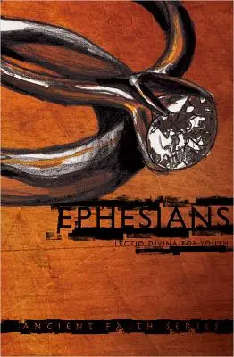 Ephésiens : Lectio Divina pour les jeunes - Ephesians: Lectio Divina for Youth