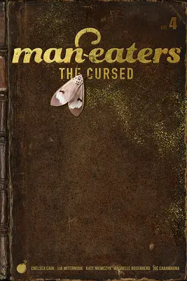 Man-Eaters, Volume 4 : The Cursed (Les Maudits) - Man-Eaters, Volume 4: The Cursed