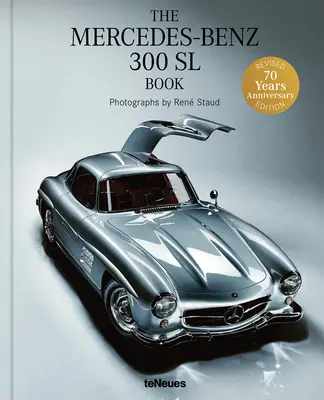 Le livre Mercedes-Benz : 300 SL - The Mercedes-Benz: 300 SL Book