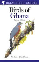 Guide de terrain des oiseaux du Ghana - Field Guide to the Birds of Ghana