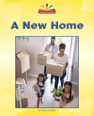 Une nouvelle maison - A New Home