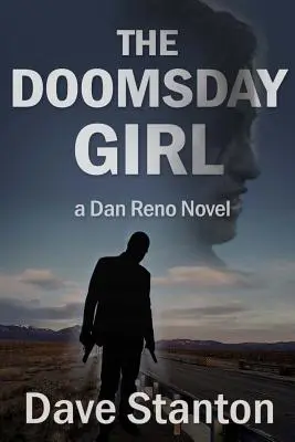 La fille du jugement dernier : Un roman de Dan Reno - The Doomsday Girl: A Dan Reno Novel